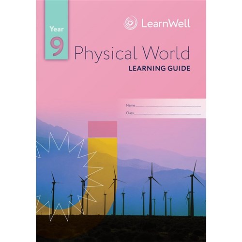 Learn Well Year 9 Physical World Learning Guide 9781990038860