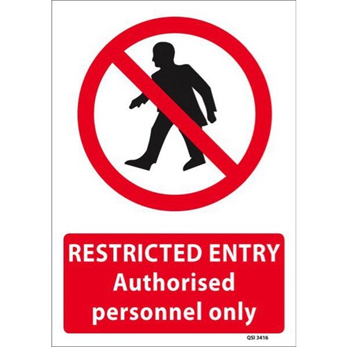 Restricted Entry Authorised Personnel Only Safety Sign 230x300mm