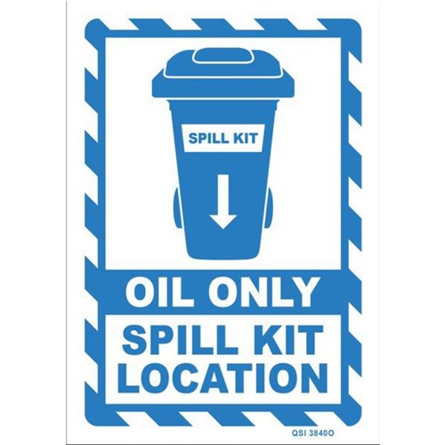 Oil Only Spill Kit Location Safety Sign 240x340mm