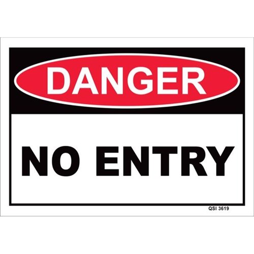 Danger No Entry Safety Sign 340x240mm