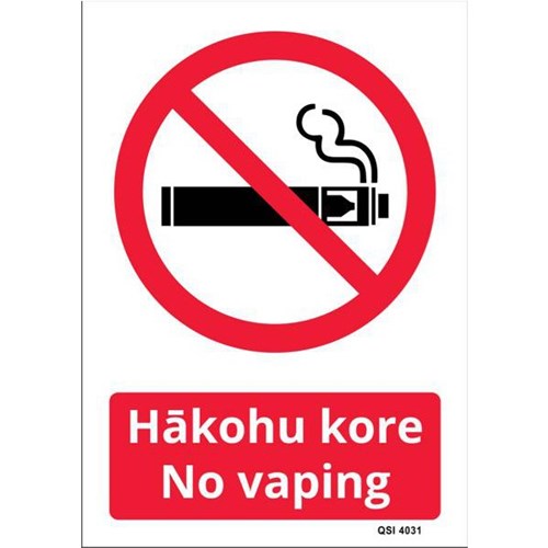 Hakohu Kore/No Vaping Plastic Sign Maori/English 230x300mm