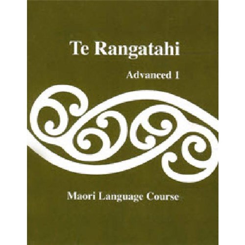 Te Rangatahi Advanced 1 Green 9781869560942