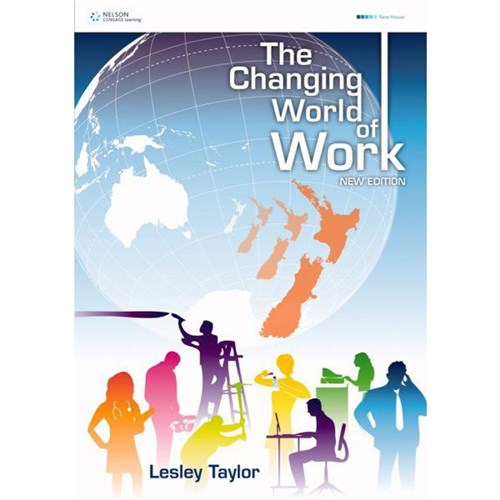 The Changing World Of Work Textbook 9780170180184
