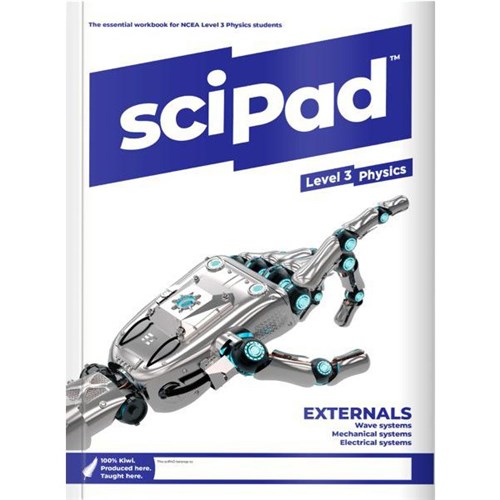 sciPAD External Physics Workbook Level 3 Year 13 9780994123237