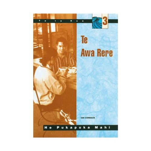 Te Awa Rere Workbook NCEA 1 -3 Year 11-13 9780170950060