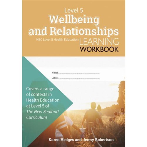Level 5 Wellbeing and Relationships Learning Workbook 9781988548418