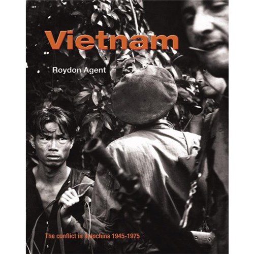 Vietnam - The Conflict in Indochina 1945 - 1975 Textbook 9780582547988