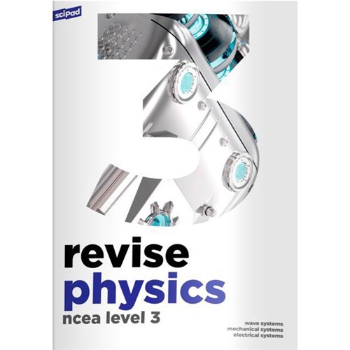 sciPAD Physics Revision Guide Level 3 9780995105560